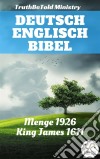 Deutsch Englisch BibelMenge 1926 - King James 1611. E-book. Formato EPUB ebook