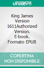 King James Version 1611Authorized Version. E-book. Formato EPUB ebook