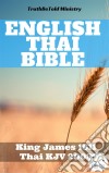 English Thai Bible No1King James 1611 - Thai KJV 2003. E-book. Formato EPUB ebook