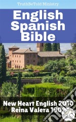 English Spanish BibelNew Heart English 2010 - Reina Valera 1909. E-book. Formato EPUB ebook