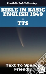 Bible in Basic English 1949 - TTSText To Speech Friendly. E-book. Formato EPUB ebook