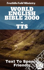 World English Bible 2000 - TTSText To Speech Friendly. E-book. Formato EPUB ebook