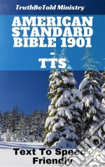 American Standard Bible 1901 - TTSText To Speech Friendly. E-book. Formato EPUB ebook