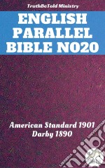 English Parallel Bible No20American Standard 1901 - Darby 1890. E-book. Formato EPUB ebook