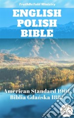 English Polish BibleAmerican Standard 1901 - Biblia Gdanska 1881. E-book. Formato EPUB ebook