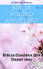 Biblia Polsko AngielskaBiblia Gdanska 1881 - Darby 1890. E-book. Formato EPUB ebook