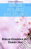 Biblia Polsko AngielskaBiblia Gdanska 1881 - Darby 1890. E-book. Formato EPUB ebook