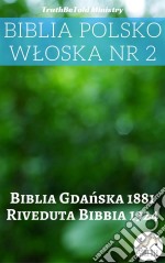 Biblia Polsko Wloska Nr 2Biblia Gdanska 1881 - Riveduta Bibbia 1924. E-book. Formato EPUB ebook