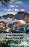 Biblia Español ItalianoReina Valera 1909 - Giovanni Diodati 1603. E-book. Formato EPUB ebook