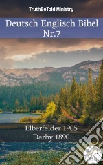 Deutsch Englisch Bibel Nr.7Elberfelder 1905 - Darby 1890. E-book. Formato EPUB ebook