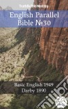 English Parallel Bible No30Basic English 1949 - Darby 1890. E-book. Formato EPUB ebook