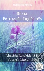 Bíblia Português-Inglês nº9Almeida Recebida 1848 - Young´s Literal 1898. E-book. Formato EPUB ebook