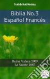 Biblia No.3 Español FrancésReina Valera 1909 - La Sainte 1887. E-book. Formato EPUB ebook