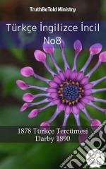 Türkçe Ingilizce Incil No82001 Türkçe Tercümesi - Darby 1890. E-book. Formato EPUB ebook