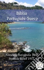 Bíblia Português-SuecoAlmeida Recebida 1848 - Svensk Bibel 1917. E-book. Formato EPUB ebook