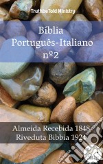 Bíblia Português-Italiano nº2Almeida Recebida 1848 - Riveduta Bibbia 1924. E-book. Formato EPUB ebook