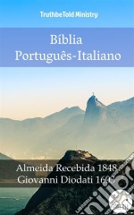 Bíblia Português-ItalianoAlmeida Recebida 1848 - Giovanni Diodati 1603. E-book. Formato EPUB ebook