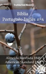 Bíblia Português-Inglês nº4Almeida Recebida 1848 - American Standard 1901. E-book. Formato EPUB ebook