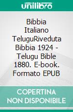 Bibbia Italiano TeluguRiveduta Bibbia 1924 - Telugu Bible 1880. E-book. Formato EPUB ebook