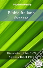 Bibbia Italiano SvedeseRiveduta Bibbia 1924 - Svensk Bibel 1917. E-book. Formato EPUB ebook