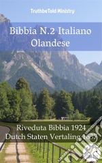 Bibbia N.2 Italiano OlandeseRiveduta Bibbia 1924 - Dutch Staten Vertaling 1637. E-book. Formato EPUB ebook