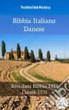 Bibbia Italiano DaneseRiveduta Bibbia 1924 - Dansk 1931. E-book. Formato EPUB ebook