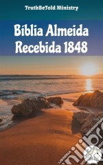 Bíblia Almeida Recebida 1848. E-book. Formato EPUB ebook