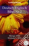 Deutsch Englisch Bibel Nr.24Menge 1926 - Webster´s 1833. E-book. Formato EPUB ebook