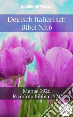 Deutsch Italienisch Bibel Nr.6Menge 1926 - Riveduta Bibbia 1924. E-book. Formato EPUB ebook