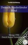 Deutsch Niederländer BibelMenge 1926 - Statenvertaling 1637. E-book. Formato EPUB ebook