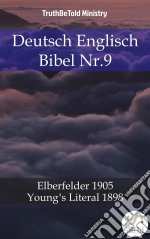 Deutsch Englisch Bibel Nr.9Elberfelder 1905 - Young´s Literal 1898. E-book. Formato EPUB ebook