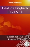 Deutsch Englisch Bibel Nr.29Elberfelder 1905 - Geneva 1560. E-book. Formato EPUB ebook