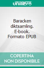 Baracken diktsamling. E-book. Formato EPUB ebook