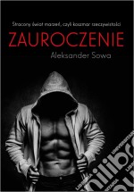 Zauroczenie. E-book. Formato EPUB ebook