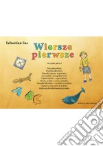 Wiersze pierwsze. E-book. Formato PDF ebook