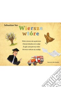 Wiersze wtóre. E-book. Formato PDF ebook di Sebsstian Sas