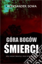 Góra bogów smierci. E-book. Formato EPUB ebook