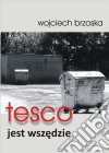 tesco jest wszedzie. E-book. Formato PDF ebook