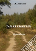 Tam za zakretem: Opowiadania. E-book. Formato PDF ebook