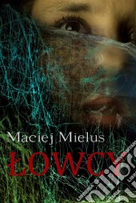 Lowcy. E-book. Formato EPUB