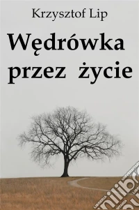 Wedrówka przez zycie. E-book. Formato PDF ebook