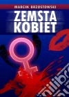 Zemsta kobiet. E-book. Formato EPUB ebook