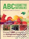 ABC kosmetyki naturalnej. E-book. Formato EPUB ebook