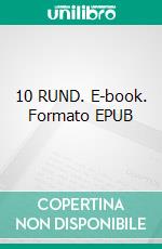 10 RUND. E-book. Formato PDF ebook