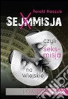 Sejmmisja. E-book. Formato Mobipocket ebook