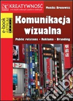 Komunikacja wizualna. E-book. Formato Mobipocket