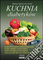 Kuchnia diabetyków. E-book. Formato Mobipocket ebook