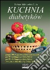 Kuchnia diabetyków. E-book. Formato Mobipocket ebook