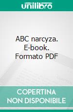 ABC narcyza. E-book. Formato PDF ebook