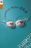 Na pierwszy rzut oka. E-book. Formato EPUB ebook di Grégoire Delacourt